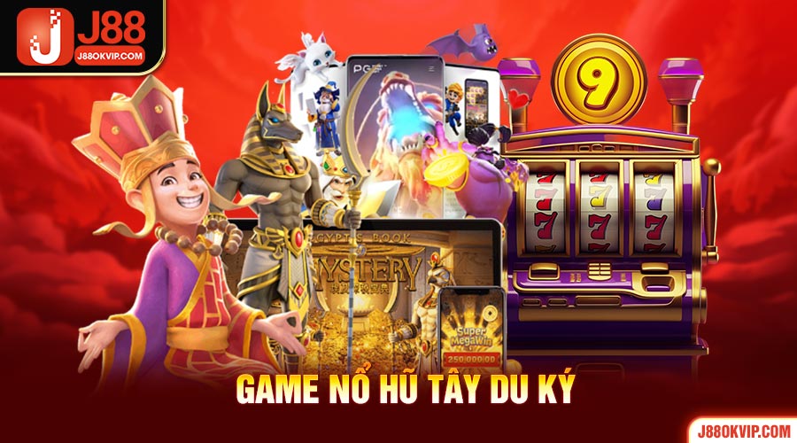 Giới thiệu game nổ hũ Tây Du Ký